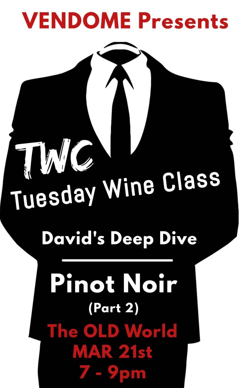 Pinot Class, Part 2, The OLD World Wine